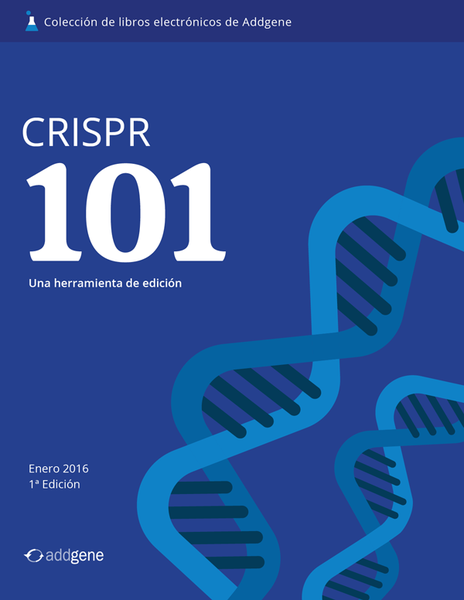 Cover of the CRISPR 101 en español First Edition, trans. eBook